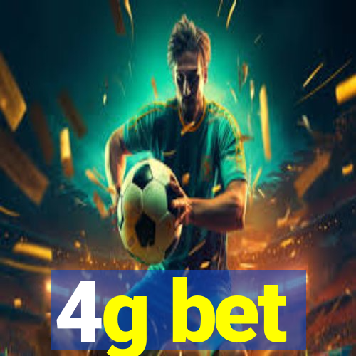 4g bet